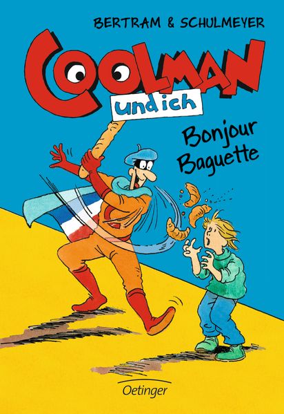 Coolman und ich 5. Bonjour Baguette