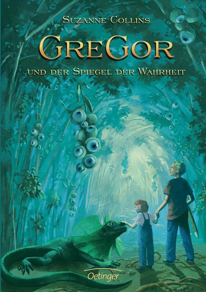 Gregor 3. Gregor und der Spiegel der Wahrheit