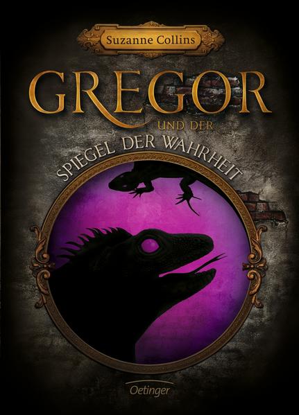 Gregor 3. Gregor und der Spiegel der Wahrheit