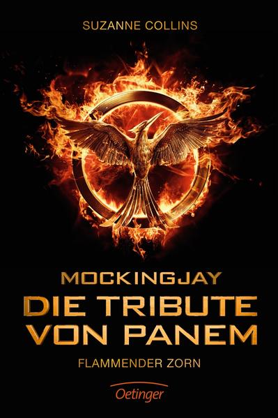 Die Tribute von Panem 3. Flammender Zorn