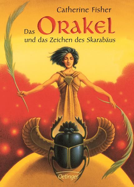 Das Orakel 3. Das Orakel und das Zeichen des Skarabäus