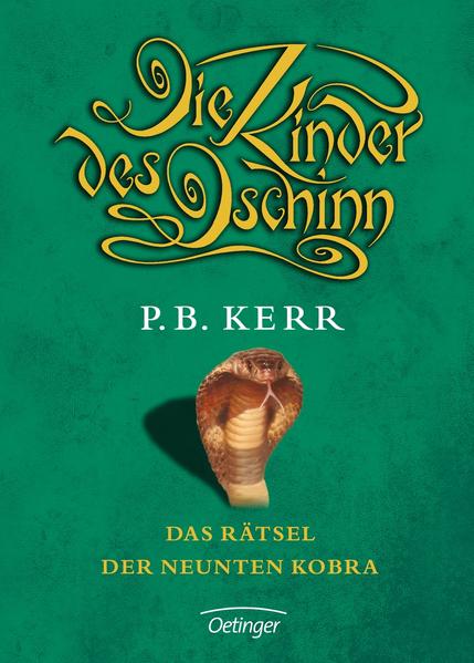 Die Kinder des Dschinn 3. Das Rätsel der neunten Kobra