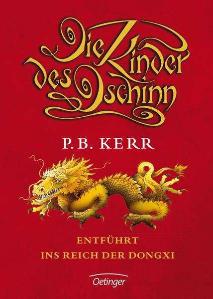 Die Kinder des Dschinn 4. Entführt ins Reich der Dongxi