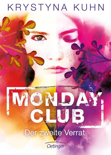 Monday Club 2. Der zweite Verrat