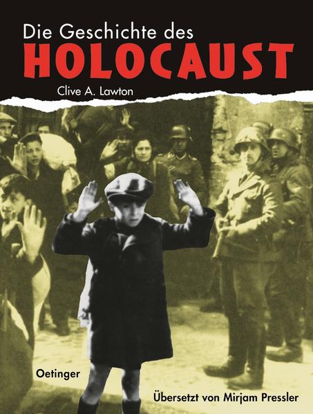 Die Geschichte des Holocaust