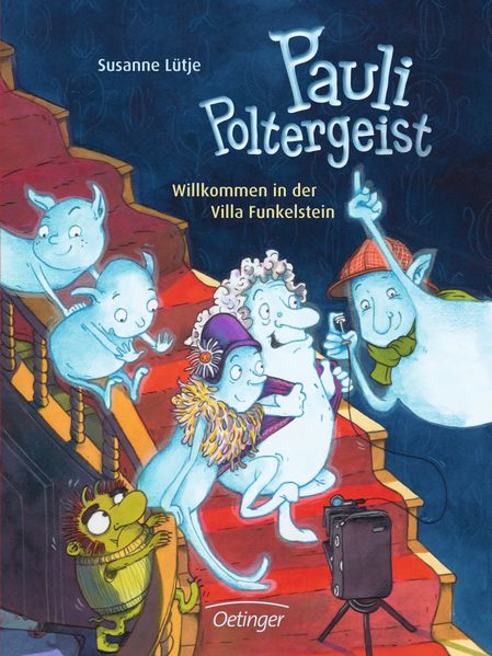 Pauli Poltergeist 1. Willkommen in der Villa Funkelstein