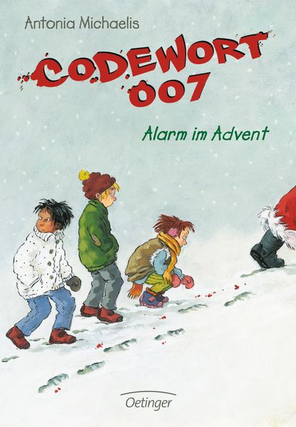 Codewort 007. Alarm im Advent