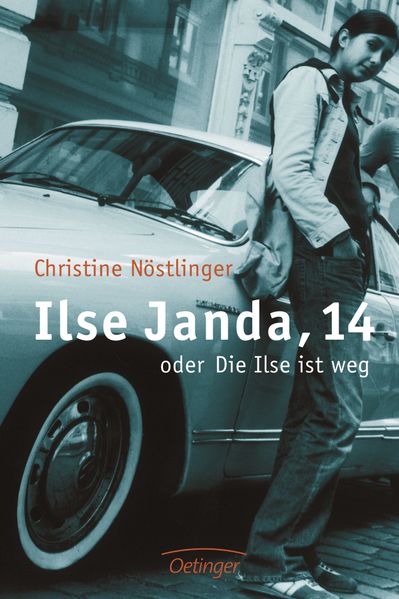 Ilse Janda, 14 oder Die Ilse ist weg