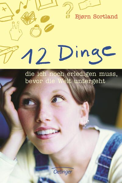 12 Dinge, die ich noch erledigen muss, bevor die Welt untergeht