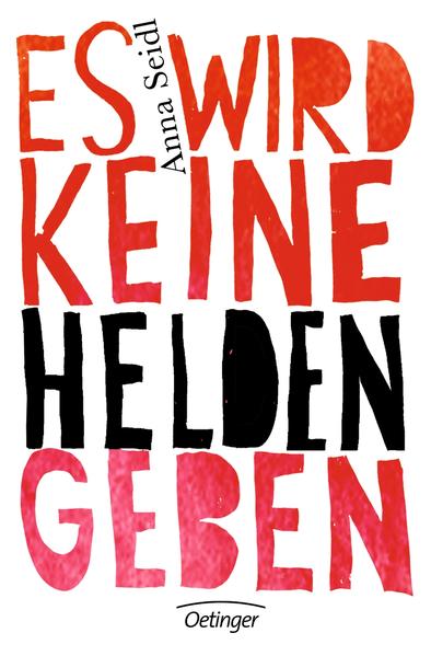 Es wird keine Helden geben