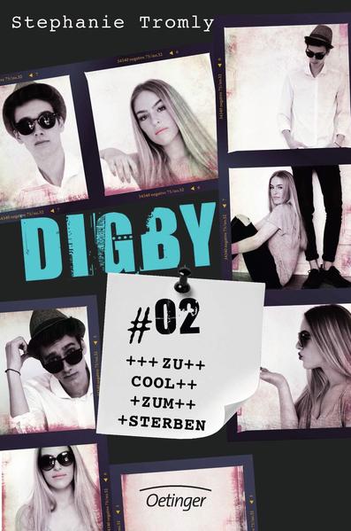 Digby #02. Zu cool zum Sterben