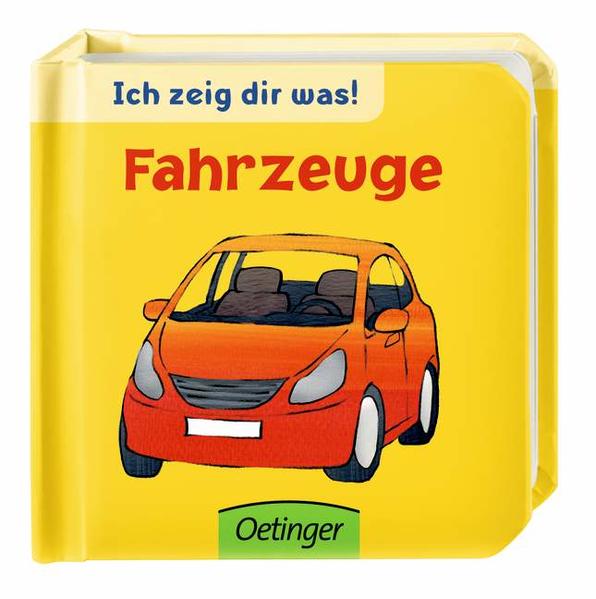 Ich zeig dir was! Fahrzeuge