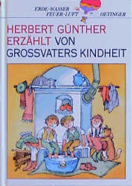 Herbert Günther erzählt von Grossvaters Kindheit