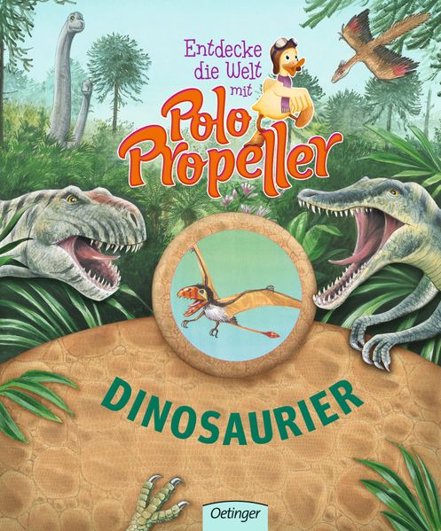 Entdecke die Welt mit Polo Propeller. Dinosaurier