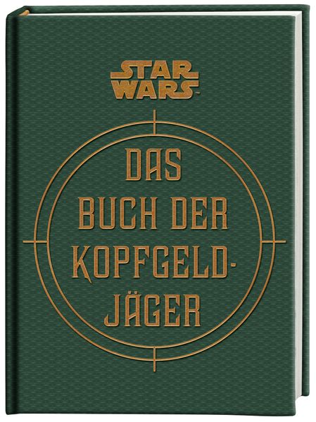 Star Wars. Das Buch der Kopfgeldjäger