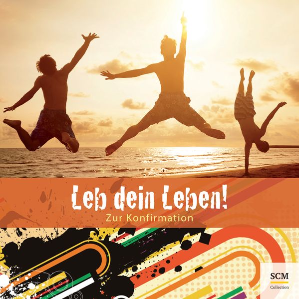 Leb dein Leben! Für Jungen