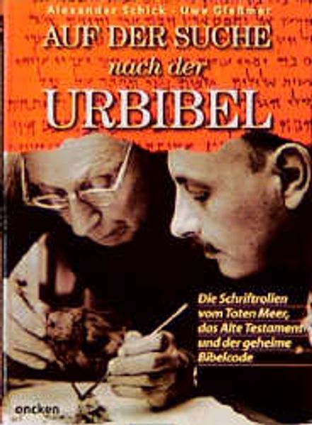 Auf der Suche nach der Urbibel