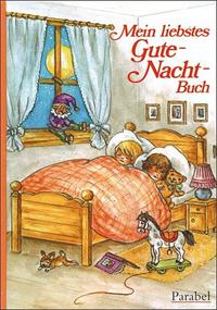 Mein liebstes Gute-Nacht-Buch