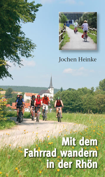 Mit dem Fahrrad wandern in der Rhön