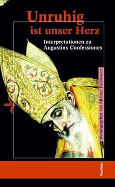 Unruhig ist unser Herz