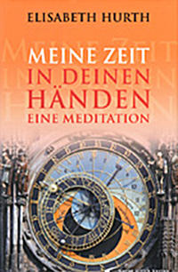 Meine Zeit in deinen Händen