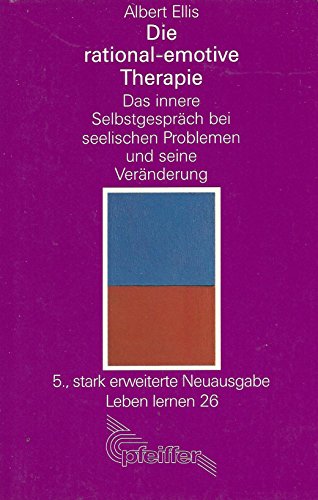 Die rational-emotive Therapie