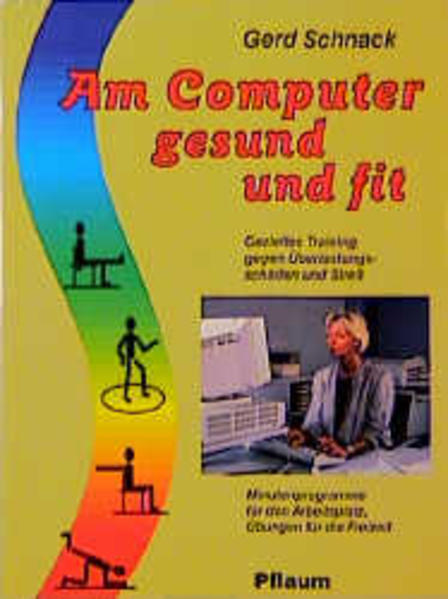 Am Computer gesund und fit