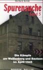 Die Kämpfe um Weissenberg und Bautzen im April 1945