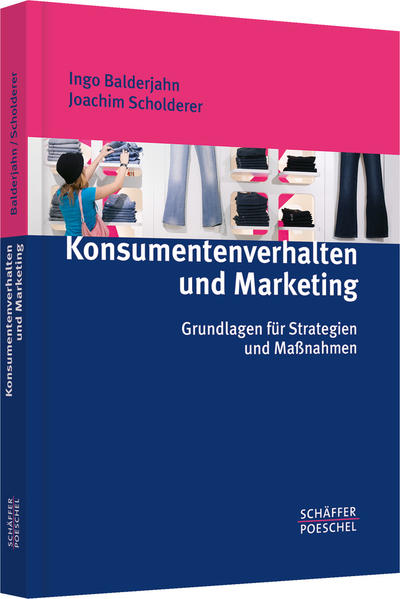 Konsumentenverhalten und Marketing