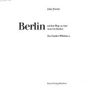 Berlin auf dem Wege zu einer neuene Architektur