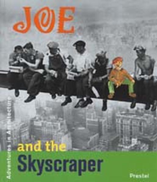 Joe and the Skyscraper