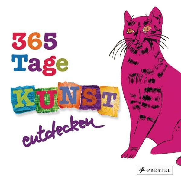 365 Tage Kunst entdecken.