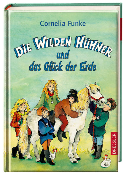 Die Wilden Hühner 4. Die Wilden Hühner und das Glück der Erde