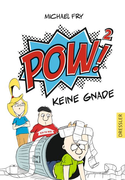 POW! 2. Keine Gnade