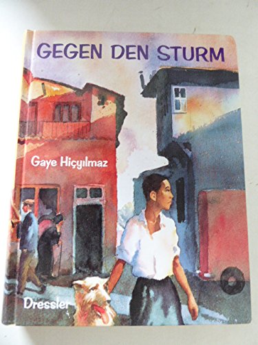Gegen den Sturm