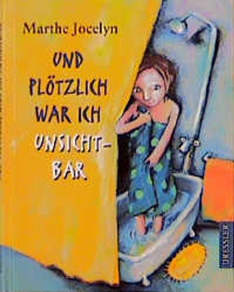 Und plötzlich war ich unsichtbar