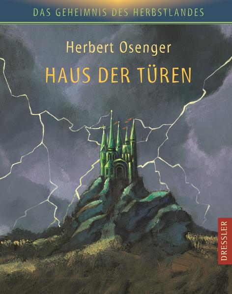 Das Geheimnis des Herbstlandes 1. Haus der Türen