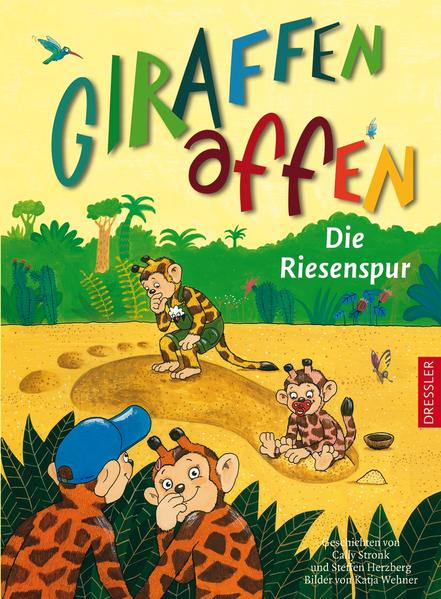 Giraffenaffen 4. Die Riesenspur