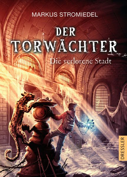 Der Torwächter 2. Die verlorene Stadt