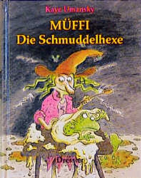 Müffi. Die Schmuddelhexe