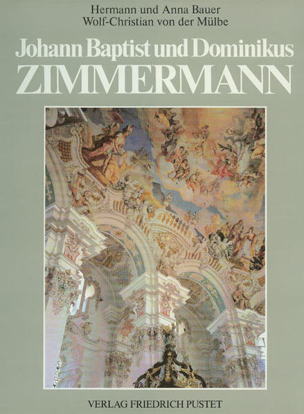 Johann Baptist und Dominikus Zimmermann