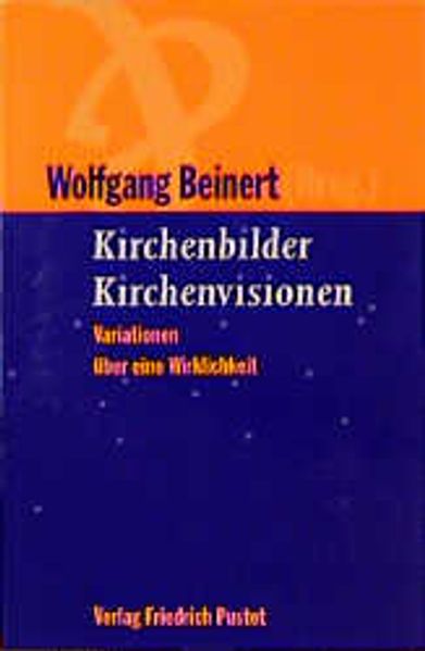 Kirchenbilder und Kirchenvisionen