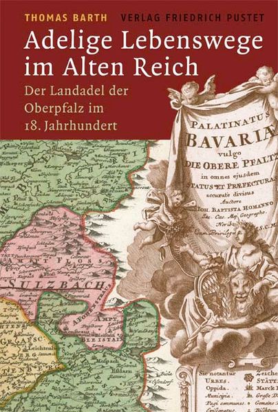 Adelige Lebenswege im Alten Reich