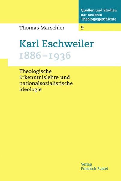 Karl Eschweiler (1886–1936)