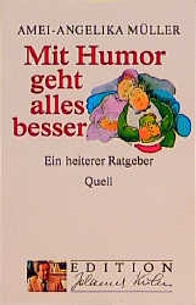 Mit Humor geht alles besser