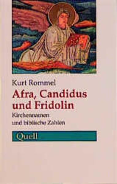 Afra, Candidus und Fridolin