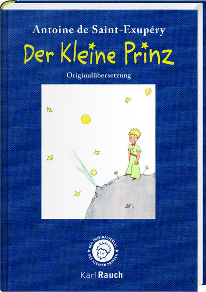 Der Kleine Prinz. Die Blaue Ausgabe