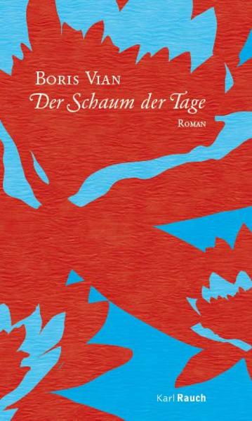 Der Schaum der Tage