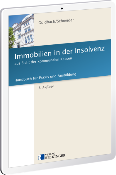 Immobilien in der Insolvenz aus Sicht der kommunalen Kassen – Digital