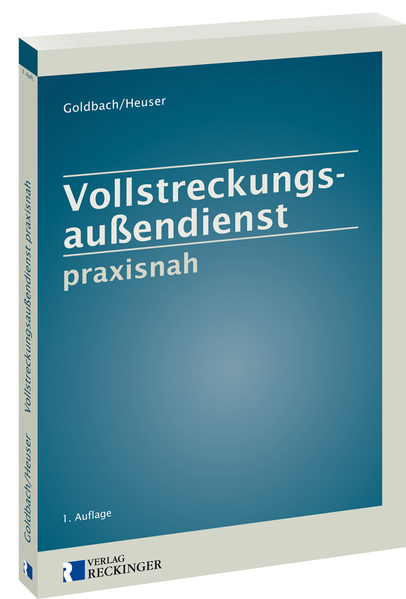 Vollstreckungsaußendienst praxisnah